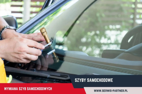 wymiana szyb samochodowych Wagrowiec bezgotowkowo z ubezpieczenia Serwis Partner